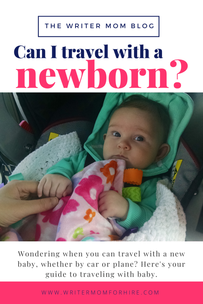 pinterest graphic for can i travel with a newborn?