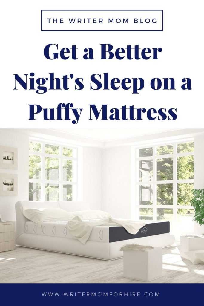 pinterest graphic | get a better night's sleep on a puffy mattress