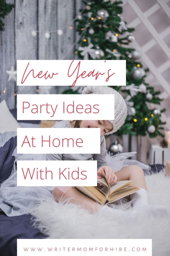 pin this graphic to share the new year’s eve ideas at home