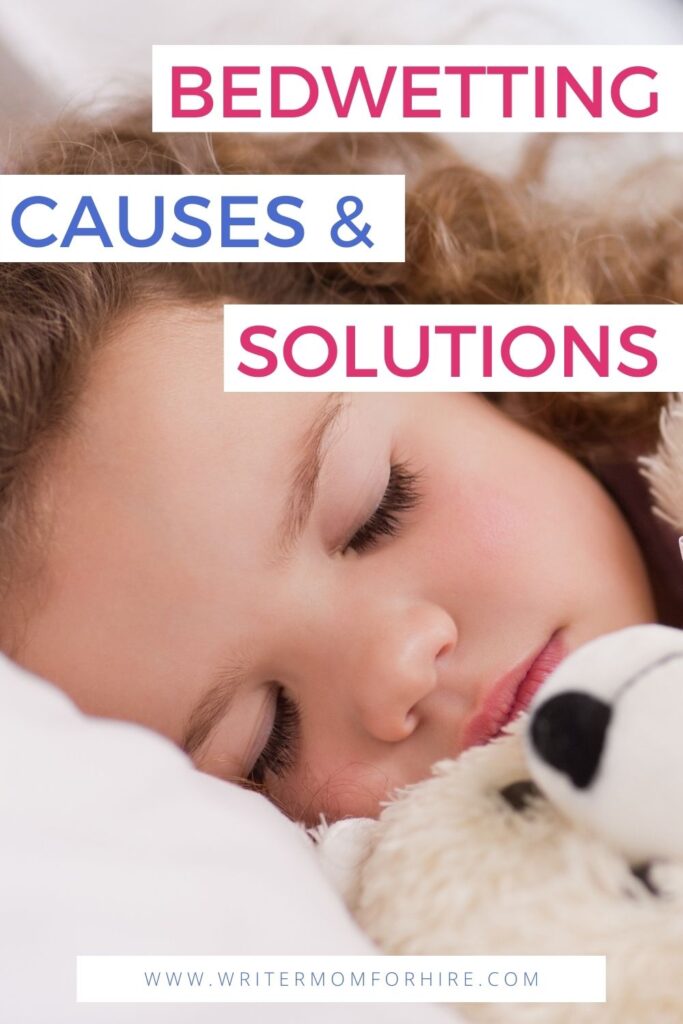 child sleeping with text overlay that reads: bedwetting causes & solutions